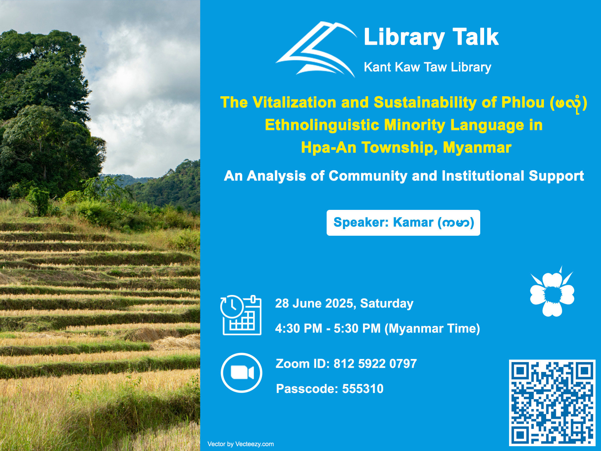 The Vitalization and Sustainability of Phlou (ဖလုံ) Ethnolinguistic Minority Language in Hpa-An Township, Myanmar: an analysis of community and institutional support